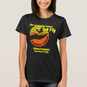 Maßgeschneidert auf Gratex Flügel I Fly Transplant T-Shirt