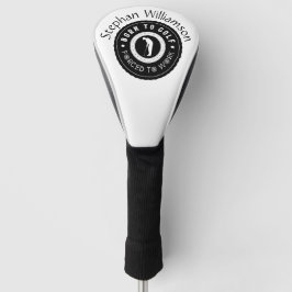 Maßgeschneidert Geboren zum Golf zwangsweise Schwa Headcover