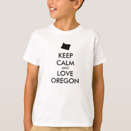 Maßgeschneiderte BEHALTEN CALM- und LIEBE-OREGON T-Shirt