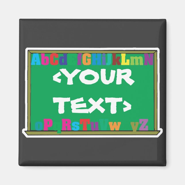 Maßgeschneiderte Chalkboard,<YOURTEXT> Magnet (Vorne)