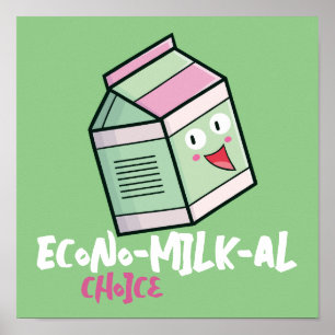 Maßgeschneiderte "Econo Milk al Choice" Poster