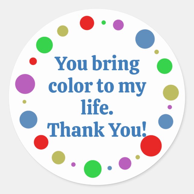 Maßgeschneiderte farbige Orbit Vielen Dank Runder Aufkleber (Vorderseite)