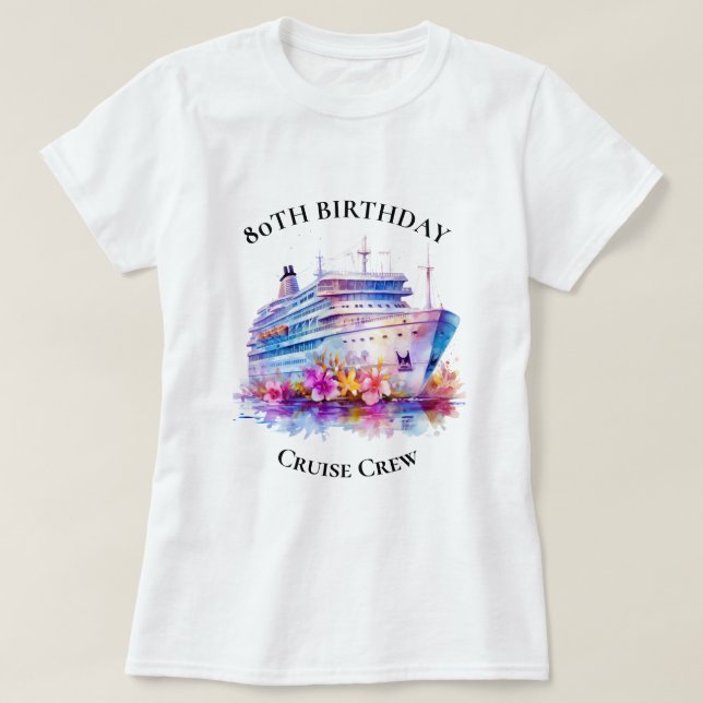 Maßgeschneiderte Geburtstags-Cruise-Crew T-Shirt (Design vorne)