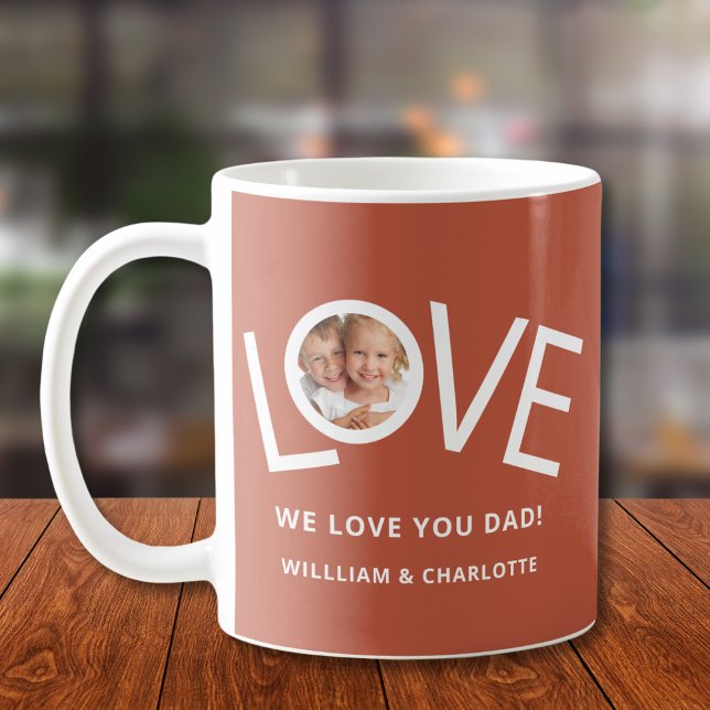 Maßgeschneiderte Liebe Sie Vater Foto Rost Kaffeetasse (Von Creator hochgeladen)