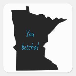 Maßgeschneiderte Minnesota You Betcha Stickers