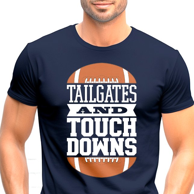 Maßgeschneiderte und Touchdowns Fußball Sports T-Shirt (Von Creator hochgeladen)