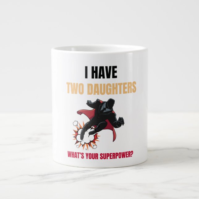 Maßgeschneiderter Girls Vater Two Daughters Superh Jumbo-Tasse (Vorderseite)