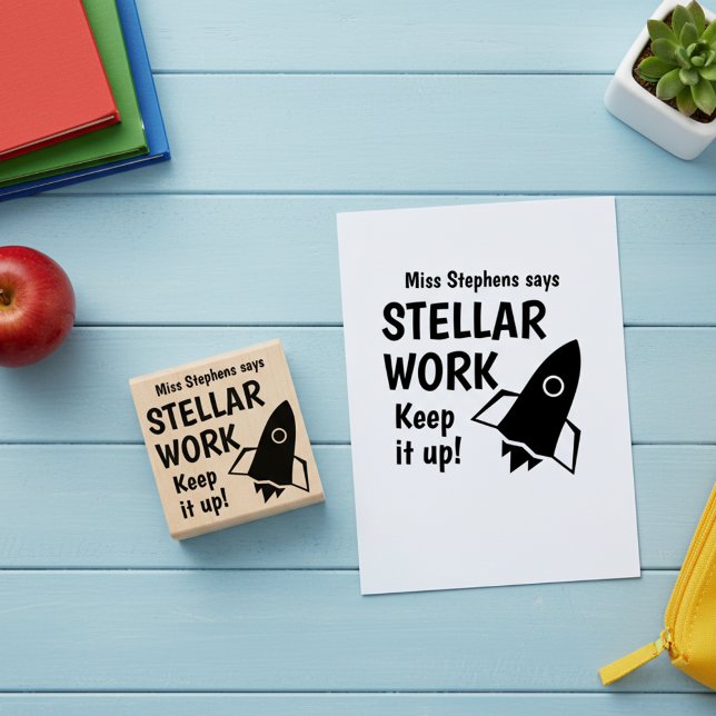 Maßgeschneiderter Lehrer sagt Stellar Work Behalte Gummistempel (Personalized praise teacher's rubber stamp. Teacher says stellar work! Keep it up!)