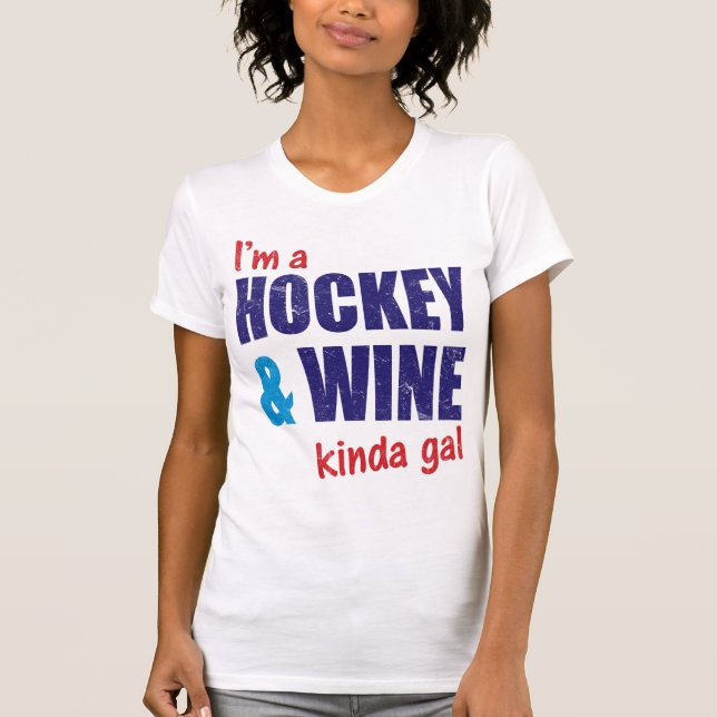 Maßgeschneiderter Print Funny Hockey & Wine T - Sh T-Shirt (Vorderseite)