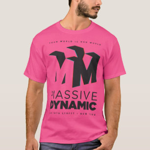 Massive Dynamik (schwarze Version) T-Shirt