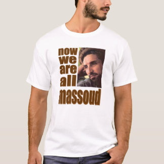 Massoud T - Shirt