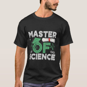 Master-Abschluss MASTER OF SCIENCE Lustiger Master T-Shirt