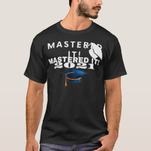 Master-Abschluss "Mastered IT Uni Shirt Premium"