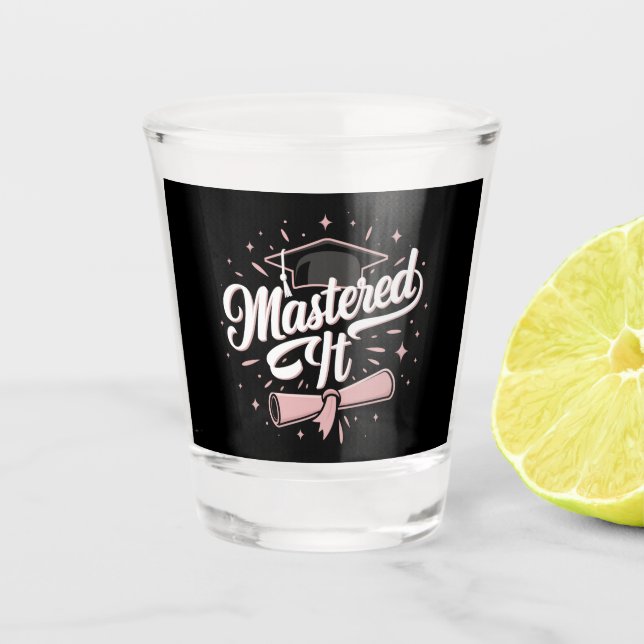 Master-Abschluss-MBA-Abschluss Schnapsglas (Vorderseite)