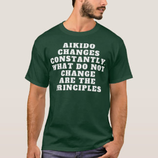 Master Aikido Sports Quotes Japan Martial Art Aiki T-Shirt