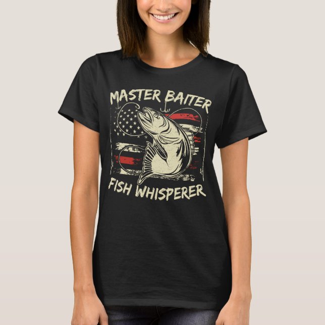 Master Baiter Fish Whisperer Funny Fishing T-Shirt (Vorderseite)