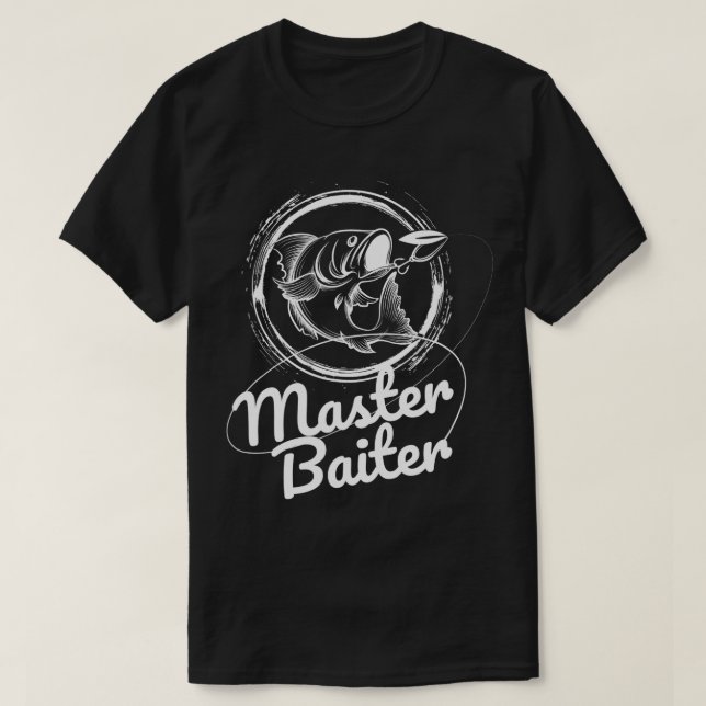 Master Baiter Fishing Funny Fish T-Shirt (Design vorne)