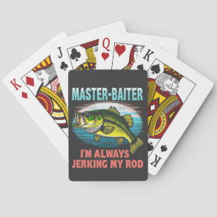 Master Baiter I'm Jerking My Rod Vater Fisher Spielkarten