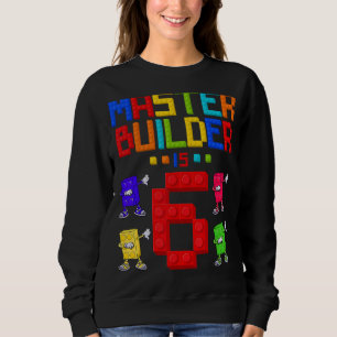 Master Builder ist 6 Jahre alt Gebäude 6. Geburtst Sweatshirt