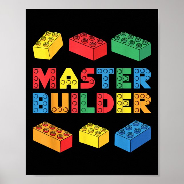 Master Builder Shirt Bricks blockiert Erwachsene K Poster (Vorne)