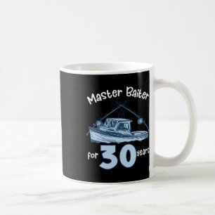 Master Byiter für 30 Jahre Fischen 30. Geburtstag  Kaffeetasse