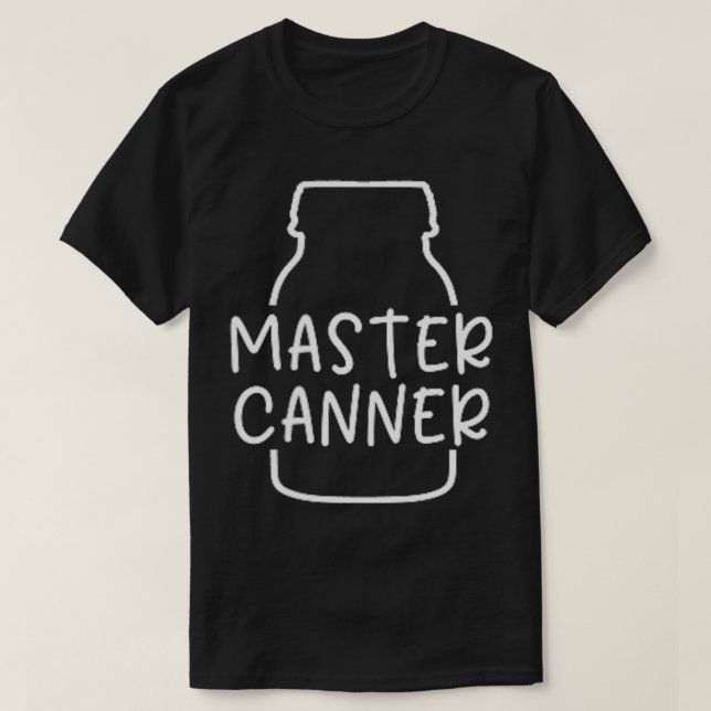 Master Canner 2seitige Konservierungsstelle T-Shirt (Design vorne)