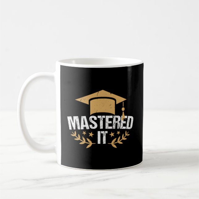 Master Degree Mastered It Master Degree Graduation Kaffeetasse (Links)
