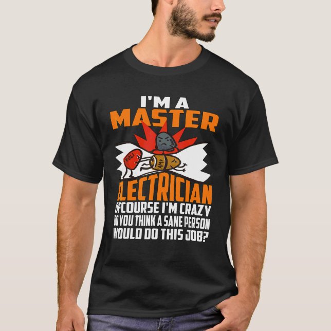Master Electrical Crazy T-Shirt (Vorderseite)