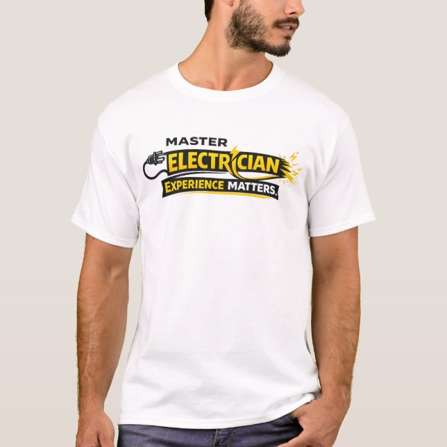 Master Electrician Experience Matters Shirt (Vorderseite)