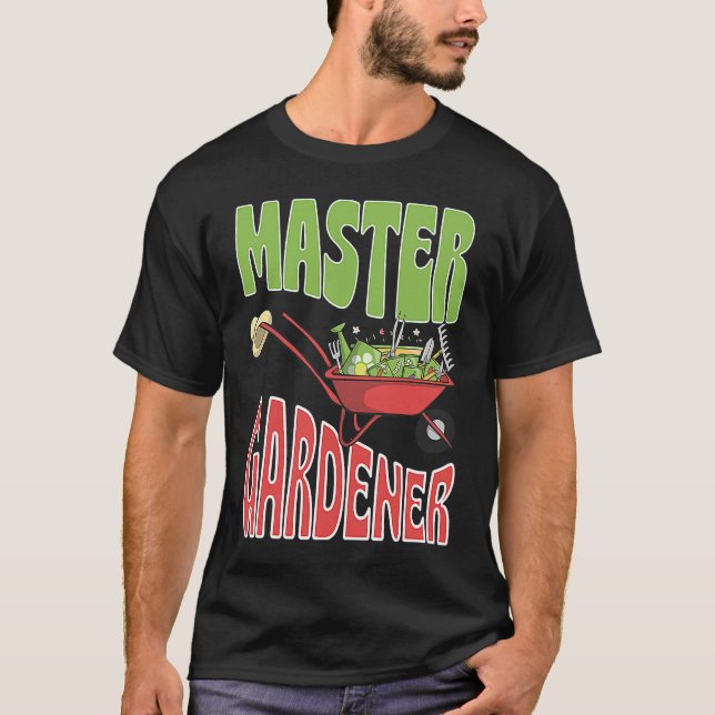 Master Gardener Vegetable Gardening Plant Lover T-Shirt (Vorderseite)