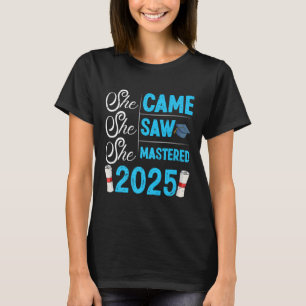 Master-Grad Sie kam sah meistern 2025 Mädchen T-Shirt