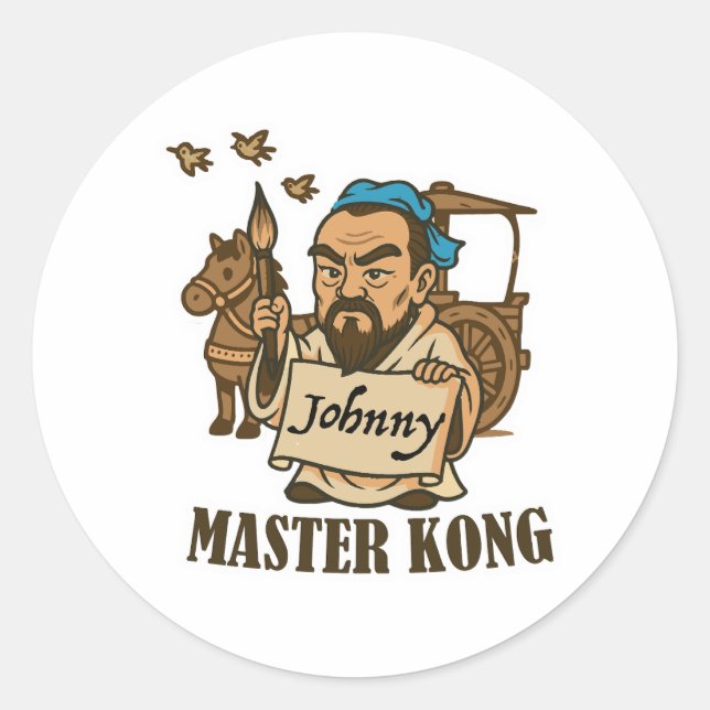 Master Kong Writes Johnny – Ancient Wisdom, Modern Runder Aufkleber (Vorderseite)