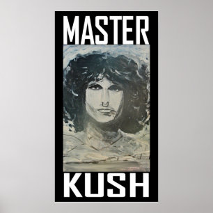 MASTER KUSH POSTER