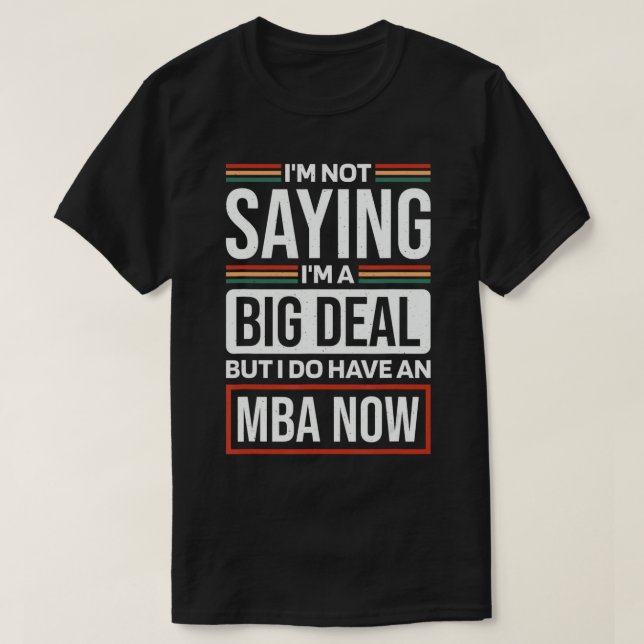 Master of Business Administration Design für MBA T-Shirt (Design vorne)