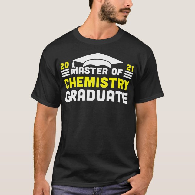 Master of Chemistry Graduate 2021 Degree Universit T-Shirt (Vorderseite)