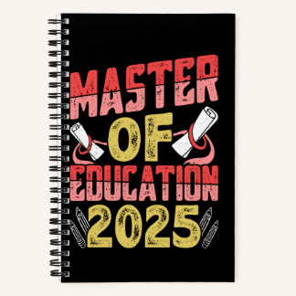MASTER OF EDUCATION 2025 Master-Abschluss Lehrer Notizbuch
