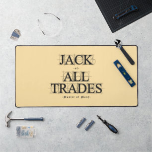 Master of Many Trades - Schreibtischunterlage
