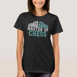Master of Schach Sport Großmeister Vorstand Spiels T-Shirt