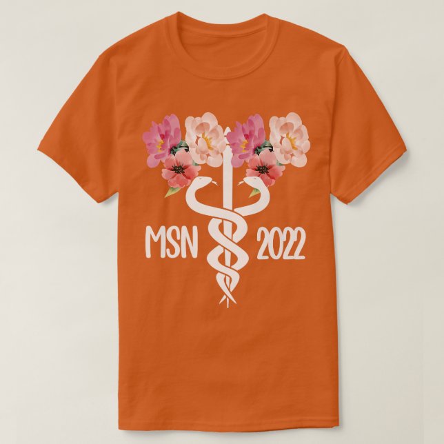 Master of Science in Nursing 2022 Masters in Nursi T-Shirt (Design vorne)