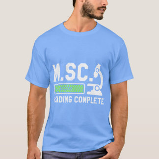 Master of Science Laden vollständig Master-Abschlu T-Shirt