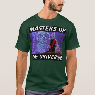 Master of the Universe T-Shirt