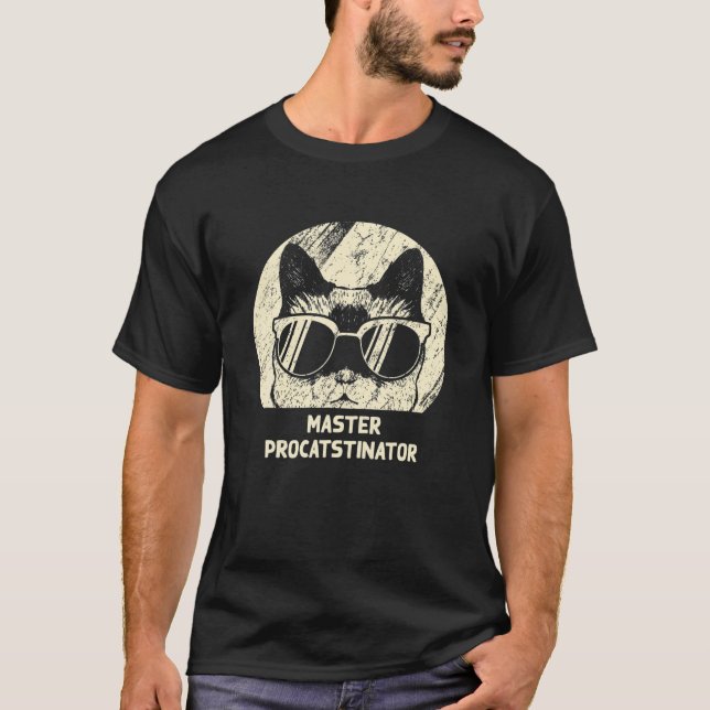 Master Procatstinator Funny Cat Lover Spaß Kitten T-Shirt (Vorderseite)