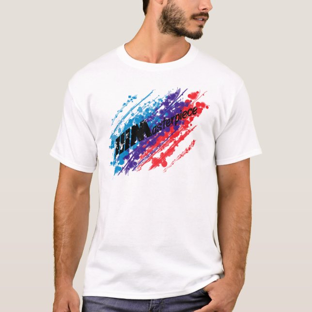 ///Masterpiece -2- T-Shirt (Vorderseite)