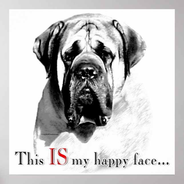 Mastiff Happy Face Poster (Vorne)