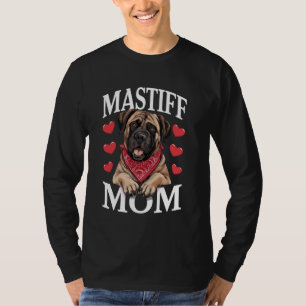 Mastiff Mama, Hund Mama T-Shirt