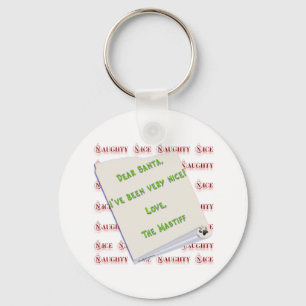 Mastiff Naughty oder Nice Schlüsselanhänger