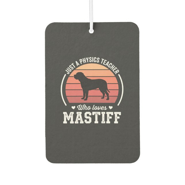 Mastiff-Physiklehrer-Hundefreund Autolufterfrischer (Vorderseite)