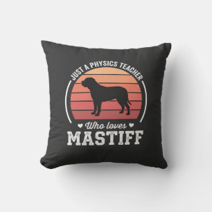 Mastiff-Physiklehrer-Hundefreund Kissen
