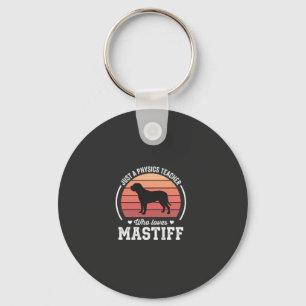 Mastiff-Physiklehrer-Hundefreund Schlüsselanhänger