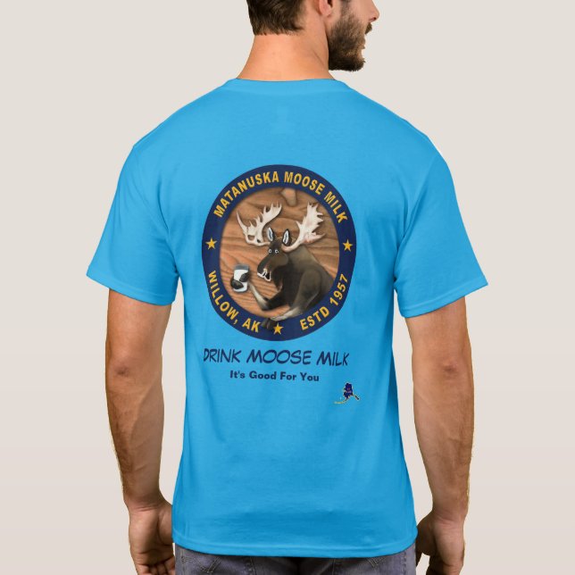 Matanuska Moose Milk T-Shirt (Rückseite)